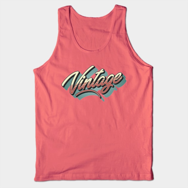 Vintage Tank Top by OldTony